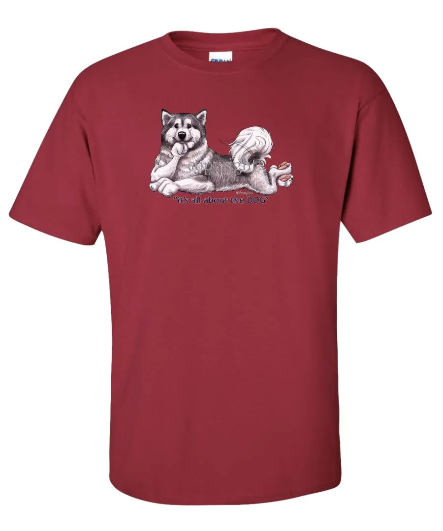 Alaskan Malamute - All About The Dog - T-Shirt