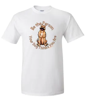 American Staffordshire Terrier - Be The Person - T-Shirt