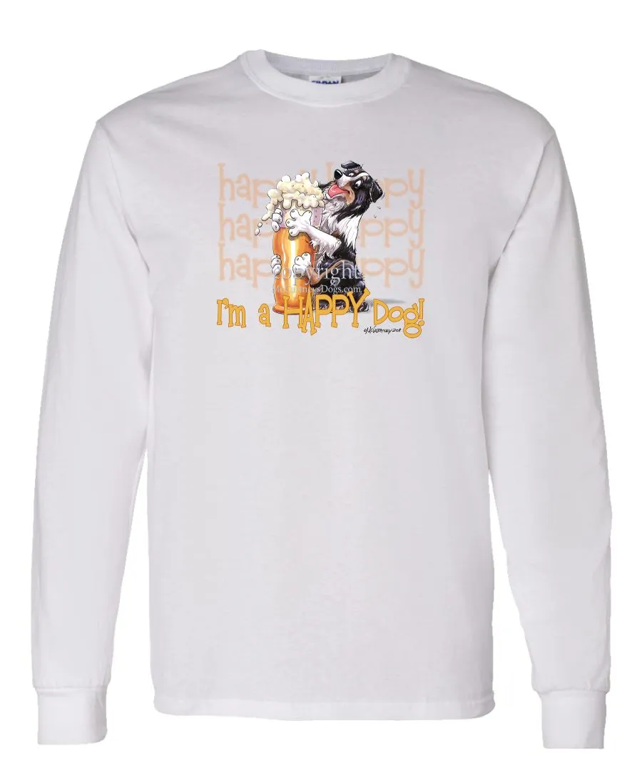 Australian Shepherd  Black Tri - 2 - Who's A Happy Dog - Long Sleeve T-Shirt