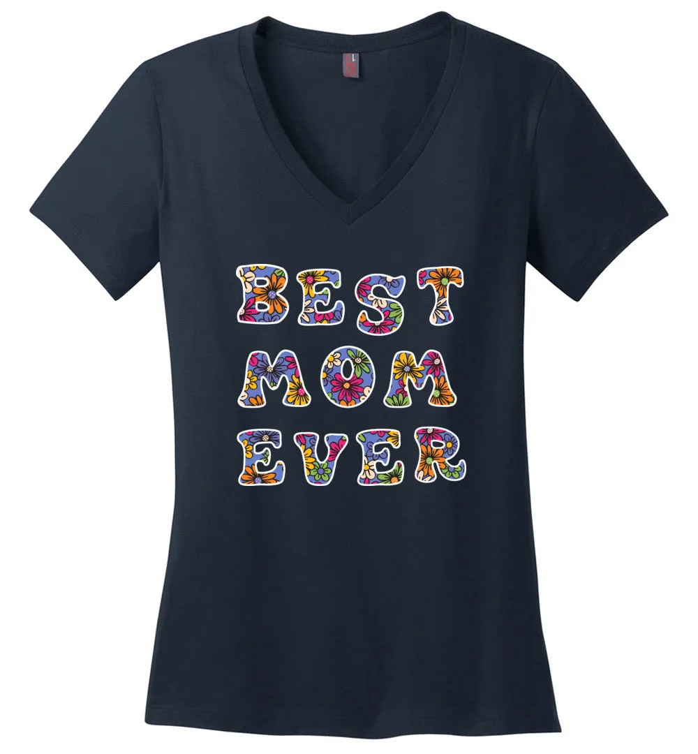 Best Mom Ever Floral V-neck