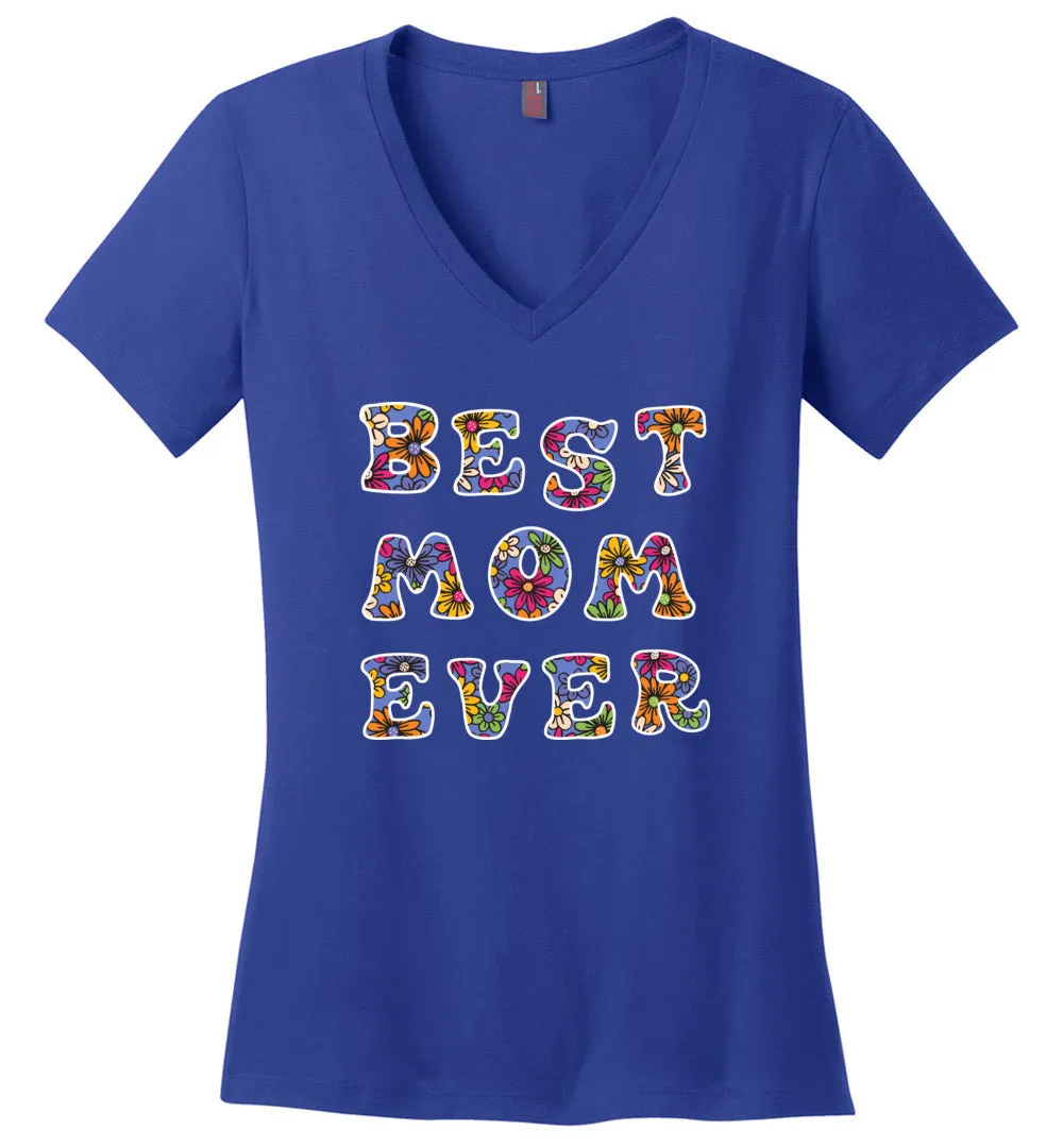 Best Mom Ever Floral V-neck