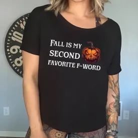 Fall Is My Second Favorite F-Word Pumpkin | Slouchy Tee