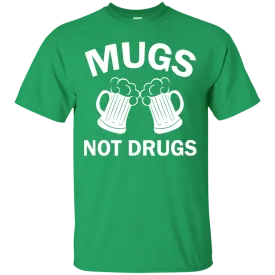 Funny St. Patrick's day: Cheers Mugs Not Drugs Shirt, Hoodie, Tank