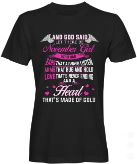 November Girl Heart Made of Gold T-shirt