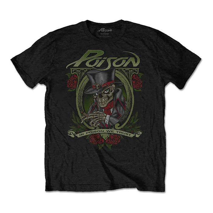 Poison We Trust T-shirt