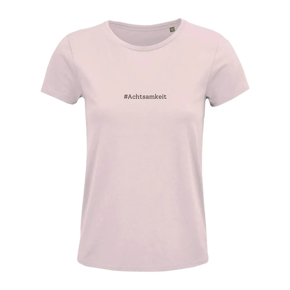 T-Shirt Bio - Achtsamkeit -