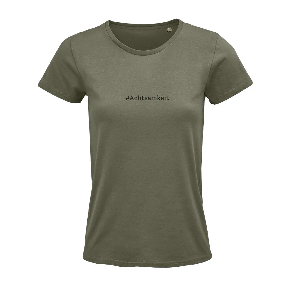 T-Shirt Bio - Achtsamkeit -